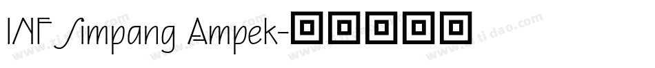INF Simpang Ampek字体转换
